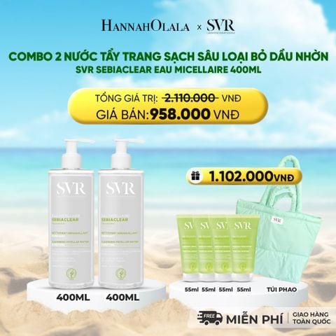  DEAL 03: COMBO 2 NƯỚC TẨY TRANG SẠCH SÂU LOẠI BỎ DẦU NHỜN SVR SEBIACLEAR EAU MICELLAIRE 400ML 