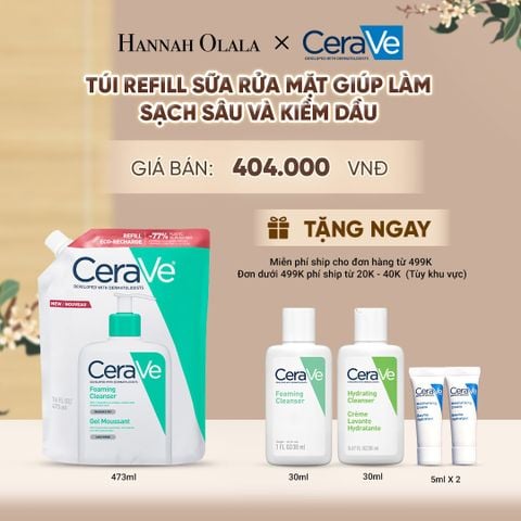  TÚI REFILL SỮA RỬA MẶT GIÚP LÀM SẠCH SÂU VÀ KIỀM DẦU CERAVE FOAMING CLEANSER 473ML - A913 