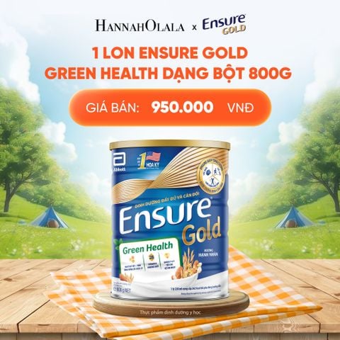  1 LON ENSURE GOLD GREEN HEALTH DẠNG BỘT 800G DEAL 3: 