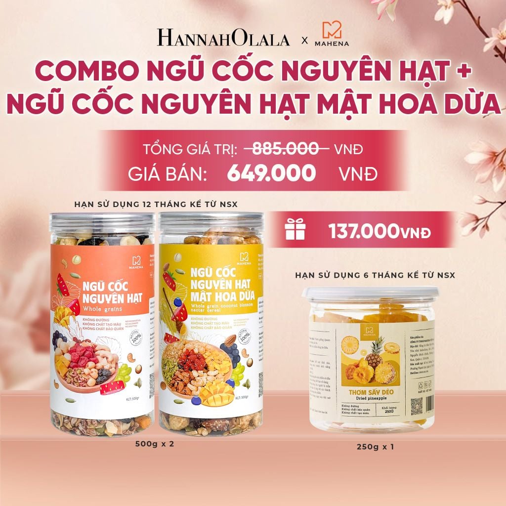  COMBO NGŨ CỐC NGUYÊN HẠT 500G + NGŨ CỐC NGUYÊN HẠT MẬT HOA DỪA 500G TẶNG THƠM SẤY DẺO 250G DEAL 3: - A102 