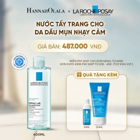  NƯỚC TẨY TRANG LÀM SẠCH SÂU DA DẦU NAM & NỮ LA ROCHE-POSAY EFFACLAR MICELLAR WATER 400ML - A114 