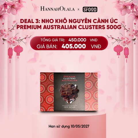  DEAL 3: NHO KHÔ NGUYÊN CÀNH ÚC PREMIUM AUSTRALIAN CLUSTERS 500g 