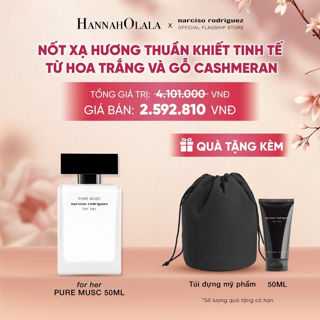  NƯỚC HOA NỮ NARCISO RODRIGUEZ PURE MUSC FOR HER EAU DE PARFUM 50ML - DEAL 4 