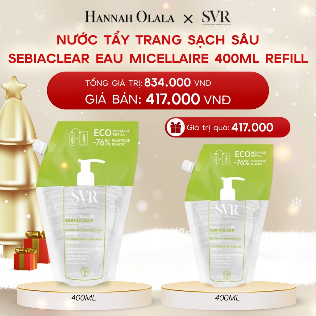  DEAL 04: NƯỚC TẨY TRANG SẠCH SÂU LOẠI BỎ DẦU NHỜN SVR SEBIACLEAR EAU MICELLAIRE 400ML REFILL 