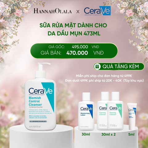  DEAL 3 SỮA RỬA MẶT CHO DA DẦU MỤN CERAVE BLEMISH CONTROL CLEANSER 473ML 