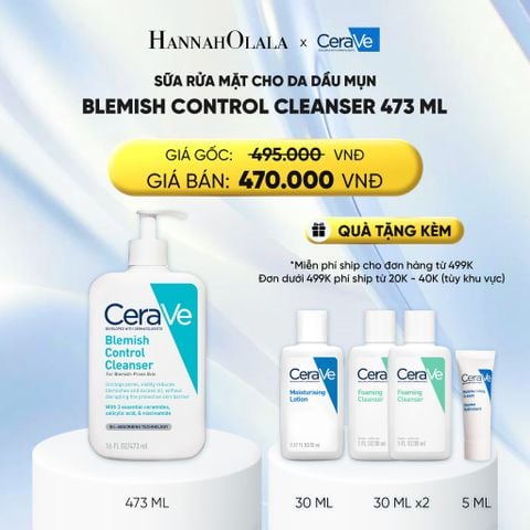  SỮA RỬA MẶT CHO DA DẦU MỤN CERAVE BLEMISH CONTROL CLEANSER 473ML - DEAL 3 : 
