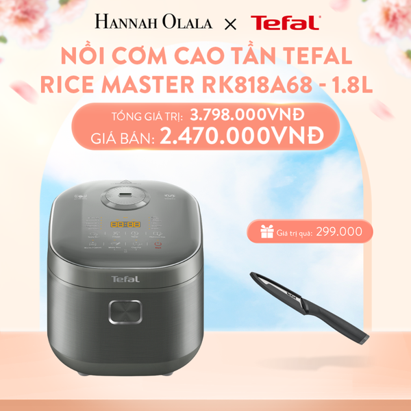  A851_DEAL 5: NỒI CƠM CAO TẦN TEFAL RICE MASTER RK818A68 - 1.8L 