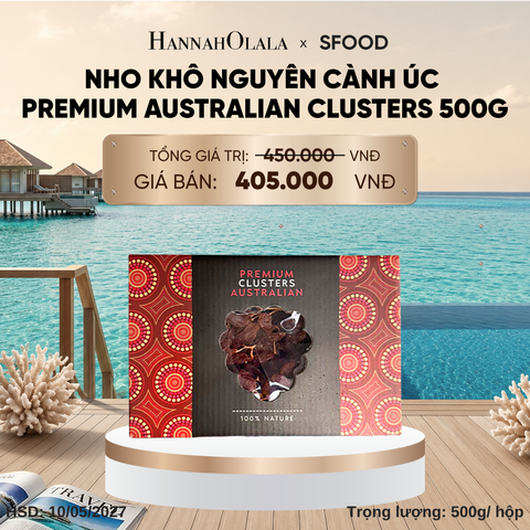  DEAL 5: NHO KHÔ NGUYÊN CÀNH ÚC PREMIUM AUSTRALIAN CLUSTERS 500G_ D260 