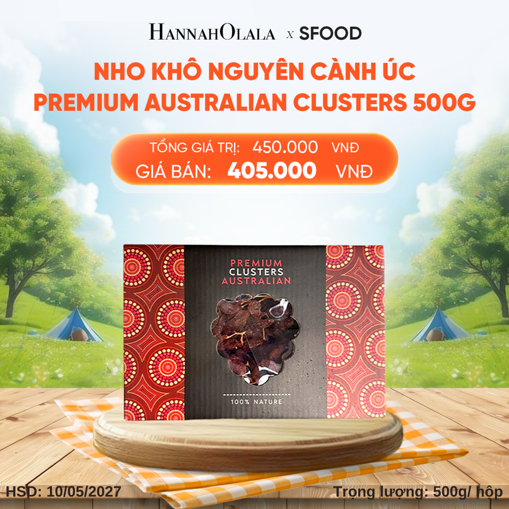  NHO KHÔ NGUYÊN CÀNH ÚC PREMIUM AUSTRALIAN CLUSTERS 500G - DEAL 5: 