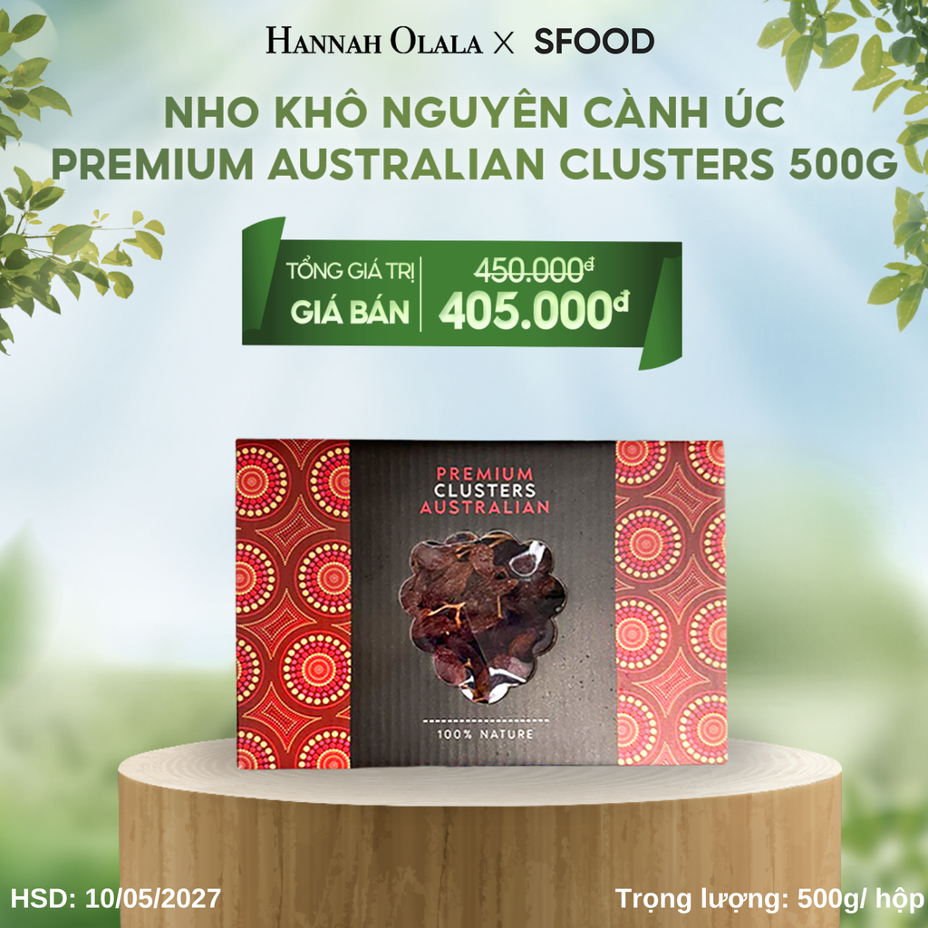  E43_DEAL 5: NHO KHÔ NGUYÊN CÀNH ÚC PREMIUM AUSTRALIAN CLUSTERS 500G 