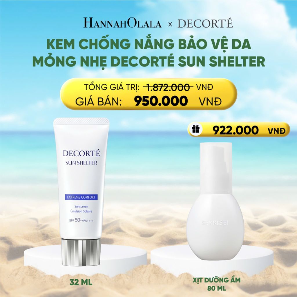  DEAL 5: KEM CHỐNG NẮNG BẢO VỆ DA DECORTÉ_KHÔNG NÂNG TÔNG 