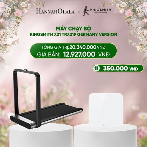  DEAL 6: MÁY CHẠY BỘ KINGSMITH X21 TRX21F GERMANY VERSION 