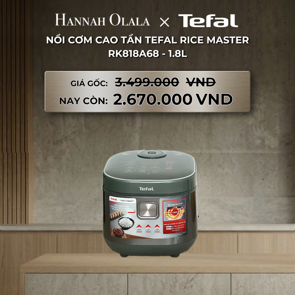  DEAL 6: NỒI CƠM CAO TẦN TEFAL RICE MASTER RK818A68 - 1.8L 