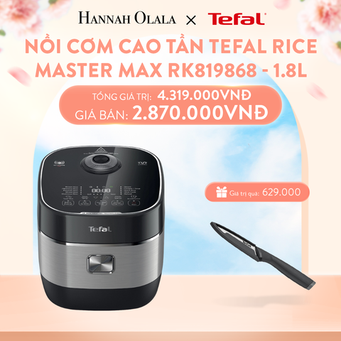  A852_DEAL 6: NỒI CƠM CAO TẦN TEFAL RICE MASTER MAX RK819868 -1.8L 