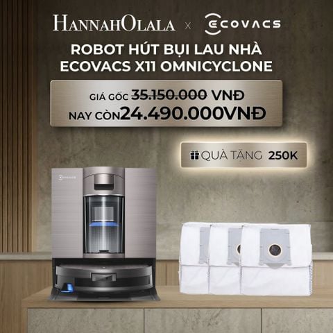  DEAL 7: ROBOT HÚT BỤI LAU NHÀ ECOVACS X11 OMNICYCLONE 