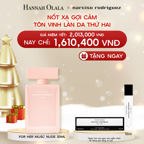  A243_DEAL 7: Nước hoa nữ Narciso Rodriguez Musc Nude EDP 30ml 