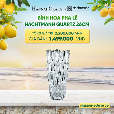  BÌNH HOA PHA LÊ NACHTMANN QUARTZ 26CM - DEAL 7 