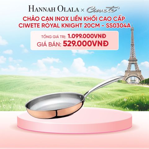  CHẢO CẠN INOX LIỀN KHỐI CAO CẤP CIWETE ROYAL KNIGHT - DEAL 8 - B37 