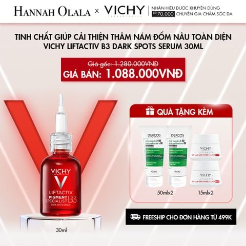  C33_DEAL 8: TINH CHẤT GIÚP CẢI THIỆN THÂM NÁM ĐỐM NÂU TOÀN DIỆN VICHY LIFTACTIV B3 DARK SPOTS SERUM 30ML 