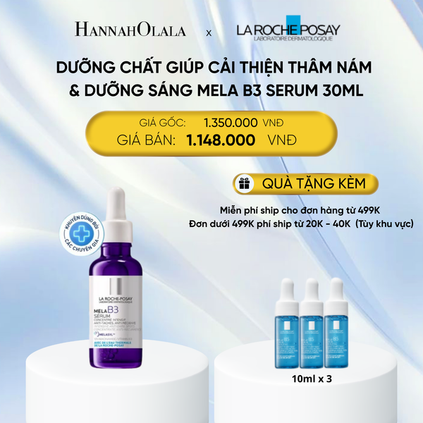  DEAL 8: DƯỠNG CHẤT GIÚP CẢI THIỆN GIẢM THÂM NÁM & DƯỠNG SÁNG TOÀN DIỆN MELA B3 SERUM 30ML 