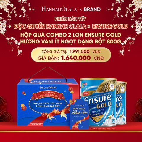  A41_DEAL 8: PHIÊN BẢN TẾT ĐỘC QUYỀN HANNAH OLALA X ENSURE GOLD_HỘP QUÀ COMBO 2 LON ENSURE GOLD DẠNG BỘT 800G (VANI ÍT NGỌT) 