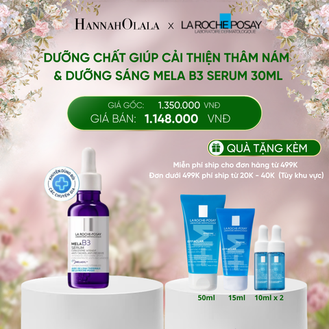 E834_DEAL 8: DƯỠNG CHẤT GIÚP CẢI THIỆN GIẢM THÂM NÁM & DƯỠNG SÁNG TOÀN DIỆN MELA B3 SERUM 30ML 