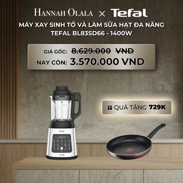  DEAL 8: MÁY XAY SINH TỐ VÀ LÀM SỮA HẠT ĐA NĂNG TEFAL BL83SD66 - 1400W 