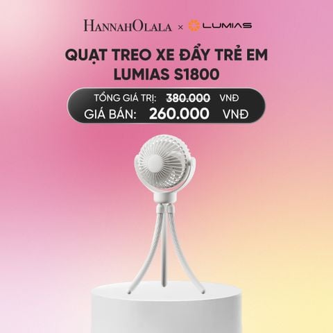  DEAL 9: QUẠT TREO XE ĐẨY TRẺ EM LUMIAS S1800_A1201 