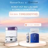  C566_DEAL 8: ROBOT HÚT BỤI LAU NHÀ ECOVACS DEEBOT MINI 