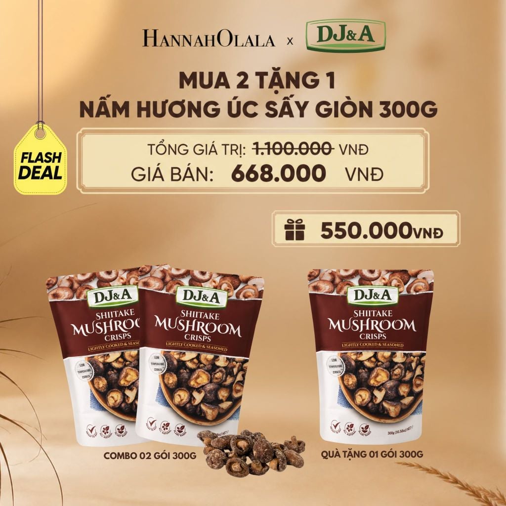  [FLASHDEAL] MUA 2 TẶNG 1 NẤM HƯƠNG SẤY GIÒN DJ&A SHIITAKE MUSHROOM CRISPS 300G - DEAL 2 - E5 