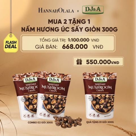  [FLASHDEAL] MUA 2 TẶNG 1 NẤM HƯƠNG SẤY GIÒN DJ&A SHIITAKE MUSHROOM CRISPS 300G - DEAL 2 - E5 