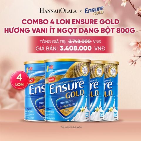  COMBO 4 LON ENSURE GOLD HƯƠNG VANI ÍT NGỌT DẠNG BỘT 800G DEAL 10: - A1691 