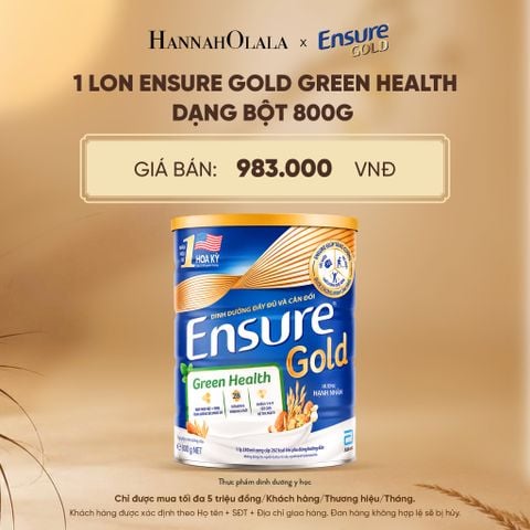  1 LON ENSURE GOLD GREEN HEALTH DẠNG BỘT 800G DEAL 3: - E149 