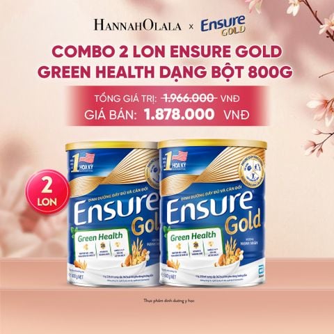  COMBO 2 LON ENSURE GOLD GREEN HEALTH DẠNG BỘT 800G DEAL 6: - A2047 