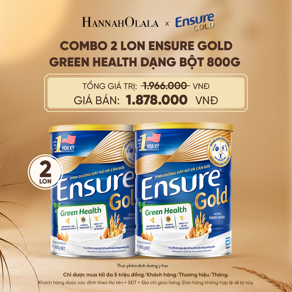  COMBO 2 LON ENSURE GOLD GREEN HEALTH DẠNG BỘT 800G DEAL 6: - E152 