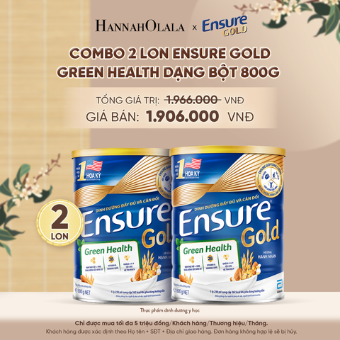  COMBO 2 LON ENSURE GOLD GREEN HEALTH DẠNG BỘT 800G DEAL 6: - A749 