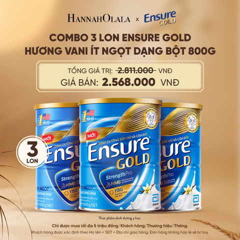  COMBO 3 LON ENSURE GOLD HƯƠNG VANI ÍT NGỌT DẠNG BỘT 800G DEAL 8: - E154 