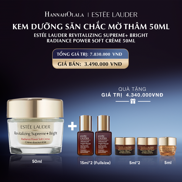  KEM DƯỠNG SĂN CHẮC MỜ THÂM ESTÉE LAUDER REVITALIZING SUPREME+ BRIGHT RADIANCE POWER SOFT CRÈME 50ML_E9 