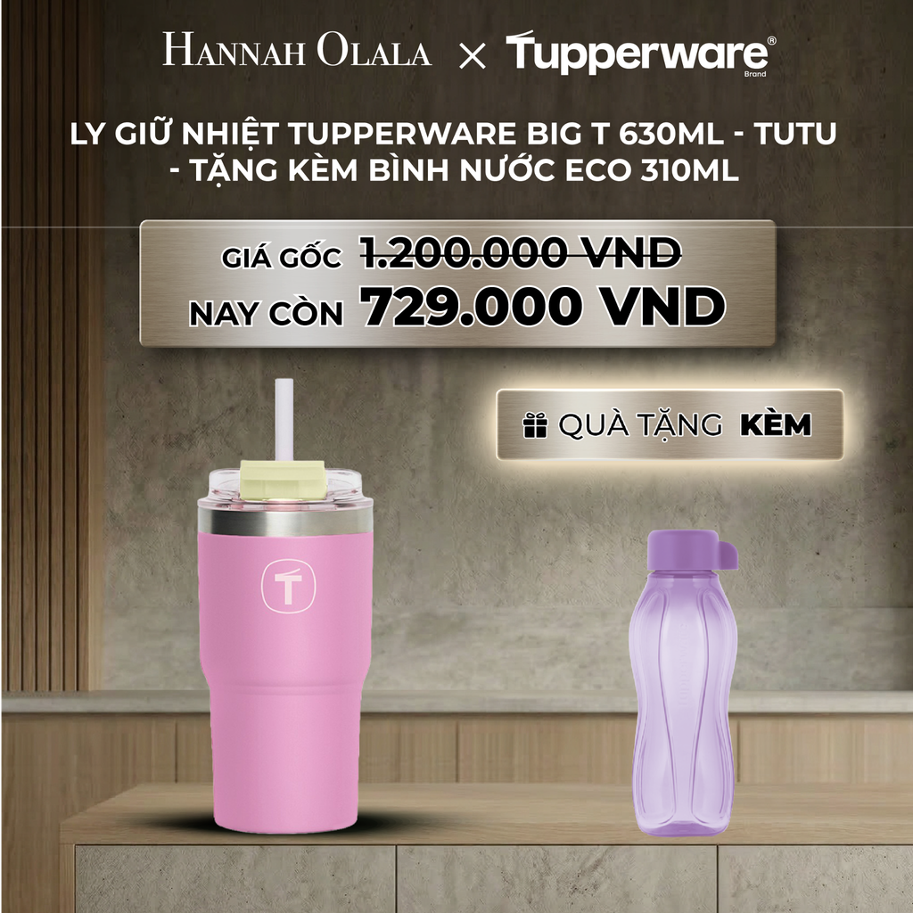  B34_DEAL 28 : LY GIỮ NHIỆT TUPPERWARE BIG T 630ML - M.I.CREAM - TẶNG KÈM BÌNH NƯỚC ECO 310ML 