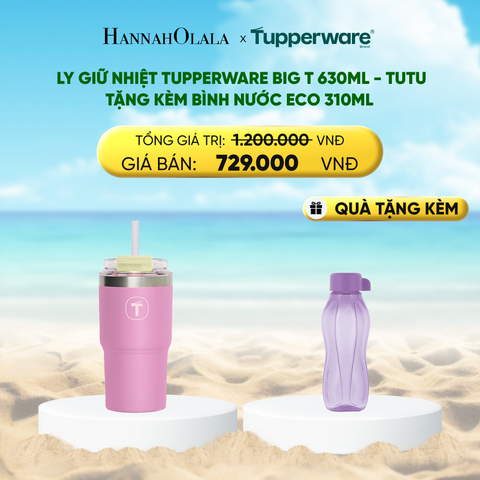  DEAL 28 : LY GIỮ NHIỆT TUPPERWARE BIG T 630ML - M.I.CREAM - TẶNG KÈM BÌNH NƯỚC ECO 310ML 