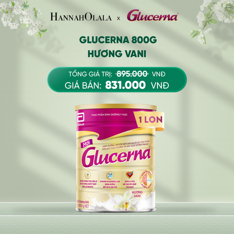  DEAL 1: 1 LON GLUCERNA DẠNG BỘT HƯƠNG VANI 800G 