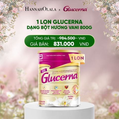  DEAL 1: 1 LON GLUCERNA DẠNG BỘT HƯƠNG VANI 800G 