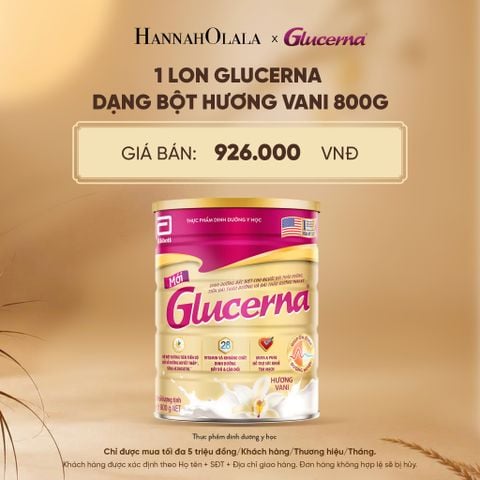  1 LON GLUCERNA DẠNG BỘT HƯƠNG VANI 800G DEAL 1: - E156 