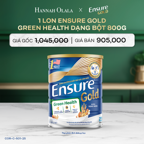  DEAL 3: 1 LON ENSURE GOLD DẠNG BỘT 800G (GREEN HEALTH) 