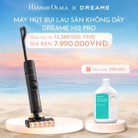  C436_DEAL 14: MÁY LAU SÀN HÚT BỤI KHÔNG DÂY CẦM TAY DREAME H12 PRO - BẢN QUỐC TẾ - BH 24 THÁNG 