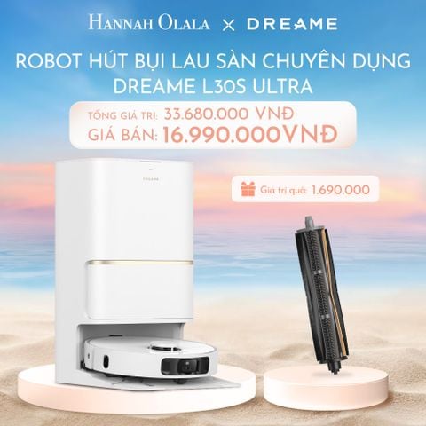 C422_DEAL 15: ROBOT HÚT BỤI LAU SÀN CHUYÊN DỤNG DREAME L30S ULTRA - BẢN QUỐC TẾ - BH 24 THÁNG 