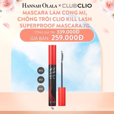  A187_DEAL 4: MASCARA LÀM CONG MI, CHỐNG TRÔI CLIO KILL LASH SUPERPROOF MASCARA 7G 