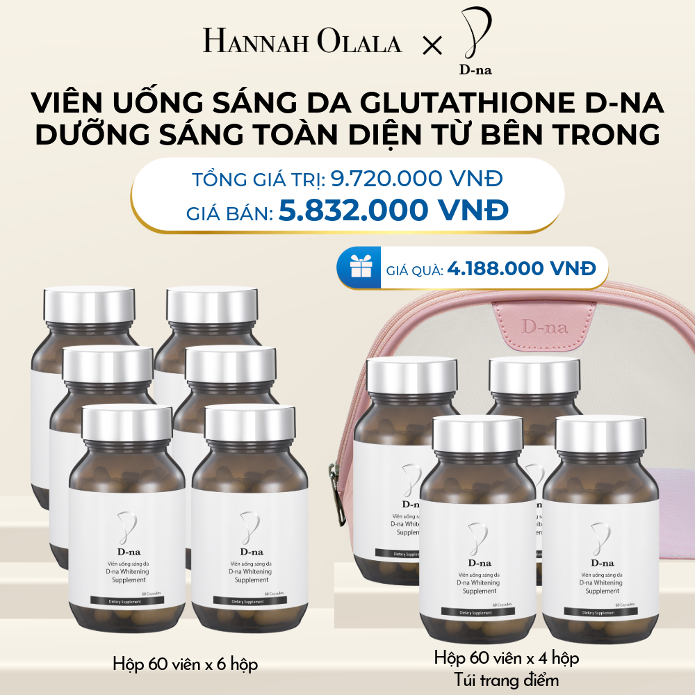  DEAL 12: MUA 6 TẶNG 4 HỘP VIÊN UỐNG TRẮNG DA GLUTATHIONE D-NA (HỘP 60V x 10 HỘP) TẶNG KÈM TÚI TRANG ĐIỂM D-NA 