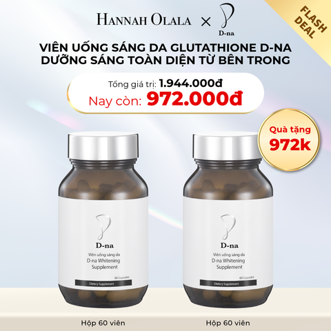  D21_DEAL 5: FLASH DEAL: MUA 1 TẶNG 1 HỘP VIÊN UỐNG TRẮNG DA GLUTATHIONE D-NA (HỘP 60V x 2 HỘP) 