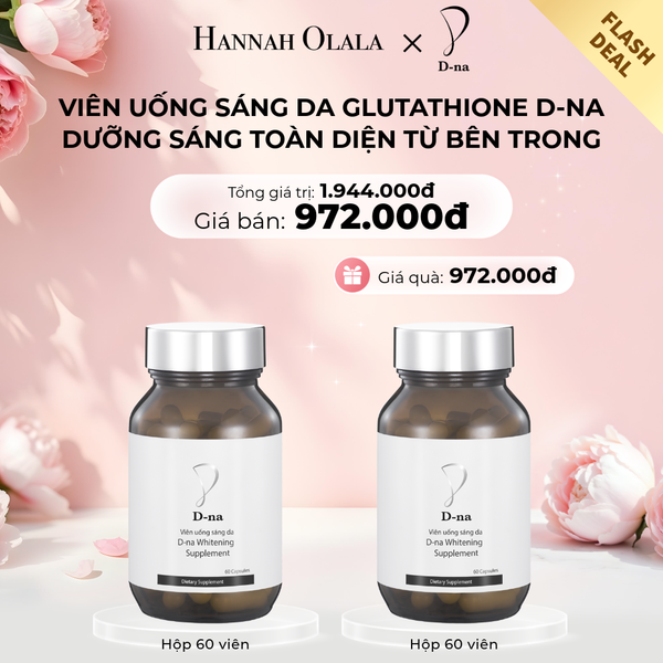  E909: DEAL 4: [FLASH DEAL] MUA 1 TẶNG 1 HỘP VIÊN UỐNG TRẮNG DA GLUTATHIONE D-NA (HỘP 60V x 2 HỘP) - [GIAO HÀNG TỪ 03/10] 